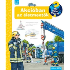 AKCIÓBAN AZ ÉLETMENTŐK - MIT? MIÉRT? HOGYAN? 52.