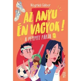 AZ ANYU ÉN VAGYOK! - A PETEPITE PÁRJA