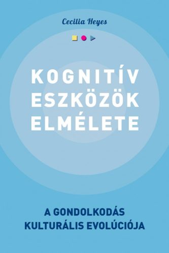 KOGNITÍV ESZKÖZÖK ELMÉLETE