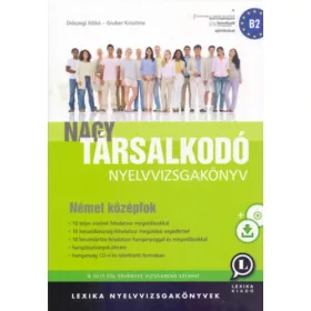 NAGY TÁRSALKODÓ NYELVVIZSGAKÖNYV - NÉMET KÖZÉPFOK