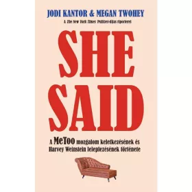 SHE SAID