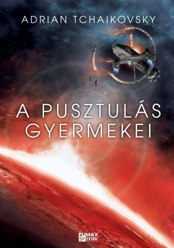 A PUSZTULÁS GYERMEKEI