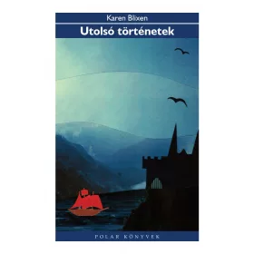 UTOLSÓ TÖRTÉNETEK