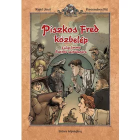   PISZKOS FRED KÖZBELÉP FÜLIG JIMMY ŐSZINTE SAJNÁLATÁRA - SZÍNES KÉPREGÉNY