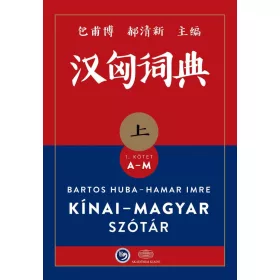 KÍNAI-MAGYAR SZÓTÁR I-II. KÖTET