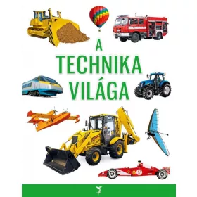 A TECHNIKA VILÁGA
