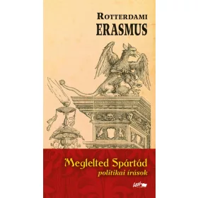 MEGLELTED SPÁRTÁD - POLITIKAI ÍRÁSOK