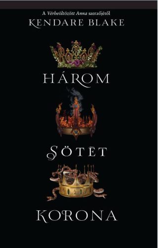 HÁROM SÖTÉT KORONA