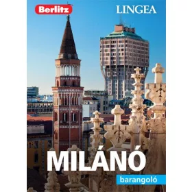 MILÁNÓ - BARANGOLÓ (2.KIADÁS,ÚJ BORÍTÓ)