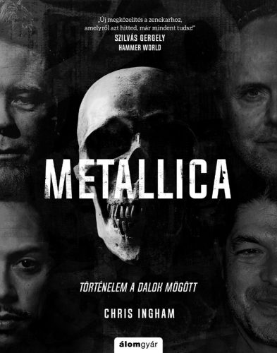 METALLICA - TÖRTÉNELEM A DALOK MÖGÖTT