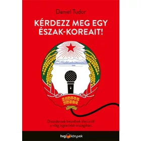 KÉRDEZZ MEG EGY ÉSZAK-KOREAIT!