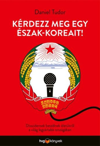 KÉRDEZZ MEG EGY ÉSZAK-KOREAIT!