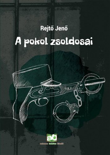 A POKOL ZSOLDOSAI