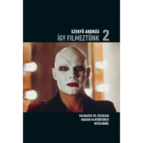 ÍGY FILMEZTÜNK 2.
