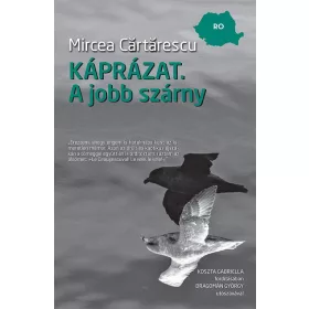 KÁPRÁZAT - A JOBB SZÁRNY