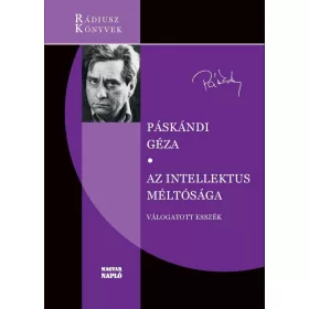 AZ INTELLEKTUS MÉLTÓSÁGA - VÁLOGATOTT ESSZÉK