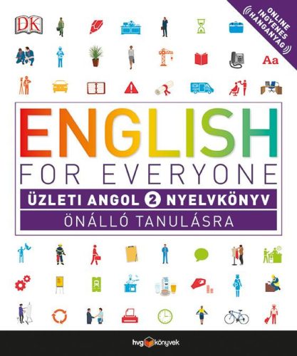 ENGLISH FOR EVERYONE - ÜZLETI ANGOL 2. NYELVKÖNYV ÖNÁLLÓ TANULÁSRA