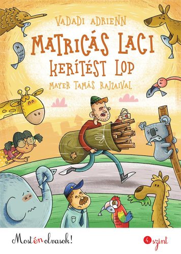 MATRICÁS LACI KERÍTÉST LOP - MOST ÉN OLVASOK! 4.SZINT