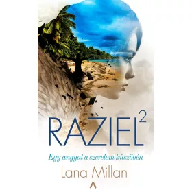 RAZIEL 2. - EGY ANGYAL A SZERELEM KÜSZÖBÉN