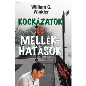 KOCKÁZATOK ÉS MELLÉKHATÁSOK