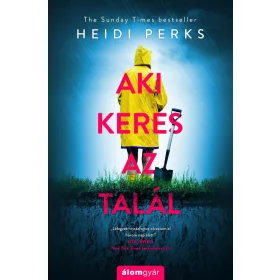 AKI KERES, AZ TALÁL