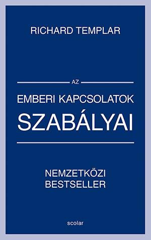 AZ EMBERI KAPCSOLATOK SZABÁLYAI