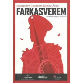 FARKASVEREM - TÖRTÉNELEMÓRÁK A KARC FM-EN