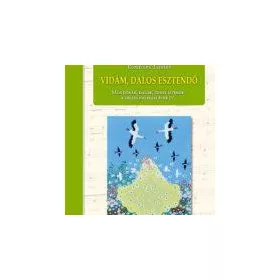 VIDÁM, DALOS ESZTENDŐ - NYÁR