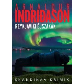 REYKJAVÍKI ÉJSZAKÁK - SKANDINÁV KRIMIK -