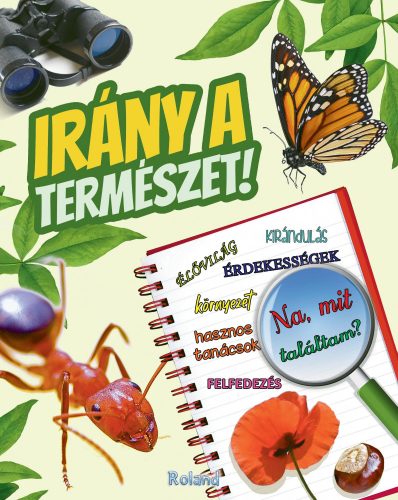 IRÁNY A TERMÉSZET!