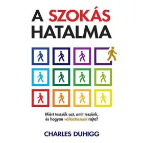 A SZOKÁS HATALMA