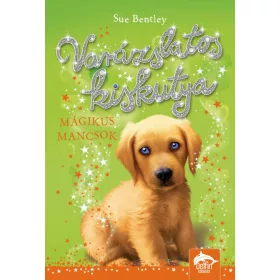 VARÁZSLATOS KISKUTYA - MÁGIKUS MANCSOK