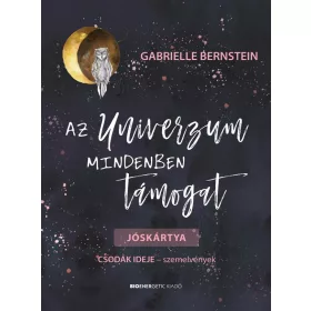 AZ UNIVERZUM MINDENBEN TÁMOGAT - JÓSKÁRTYA