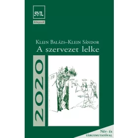 A SZERVEZET LELKE