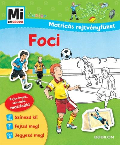 FOCI - MI MICSODA JUNIOR (MATRICÁS REJTVÉNYFÜZET)