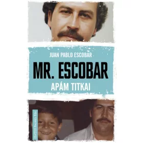 MR. ESCOBAR - APÁM TITKAI