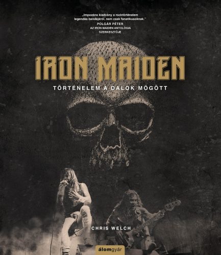 IRON MAIDEN - TÖRTÉNELEM A DALOK MÖGÖTT