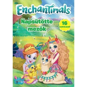 ENCHANTIMALS - NAPSÜTÖTTE MEZŐK
