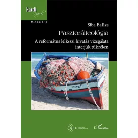 PASZTORÁLTEOLÓGIA - MÁSODIK, JAVÍTOTT KIADÁS