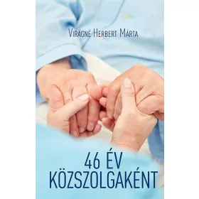 46 ÉV KÖZSZOLGAKÉNT
