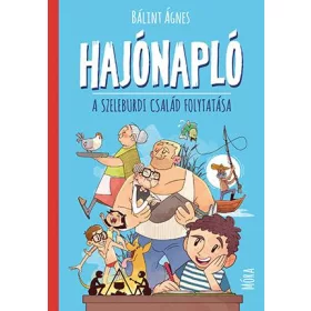 HAJÓNAPLÓ - A SZELEBURDI CSALÁD FOLYTATÁSA