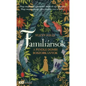 FAMILIÁRISOK - A PENDLE-DOMBI BOSZORKÁNYOK - KÖTÖTT