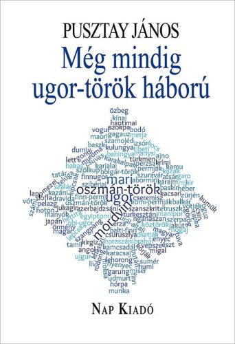 MÉG MINDIG UGOR-TÖRÖK HÁBORÚ