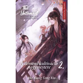 THE UNTAMED 2. - A DÉMONI KULTIVÁCIÓ NAGYMESTERE