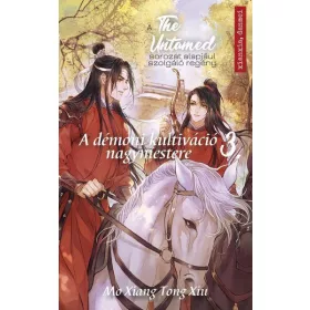 THE UNTAMED 3. - A DÉMONI KULTIVÁCIÓ NAGYMESTERE