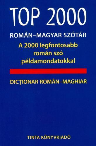 TOP 2000 ROMÁN-MAGYAR SZÓTÁR