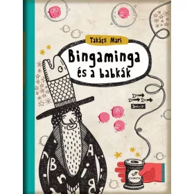 BINGAMINGA ÉS A BABKÁK