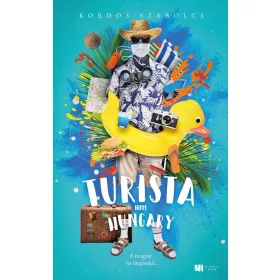 TURISTA FROM HUNGARY - BŐVÍTETT, ÁTDOLGOZOTT KIADÁS