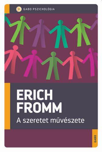 A SZERETET MŰVÉSZETE - GABO PSZICHOLÓGIA