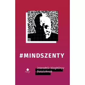 MINDSZENTY - INTERAKTÍV BLOGKÖNYV FIATALOKNAK